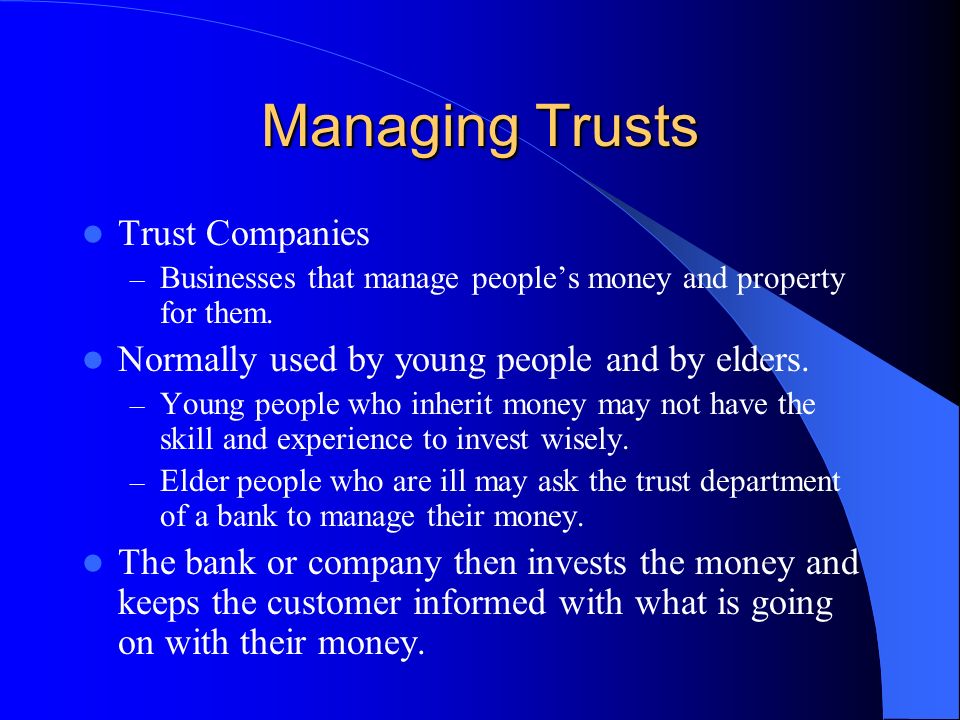 Managing Trusts Trust Companies