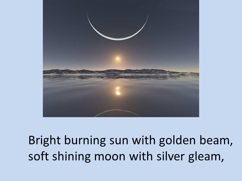 Bright burning sun with golden beam,