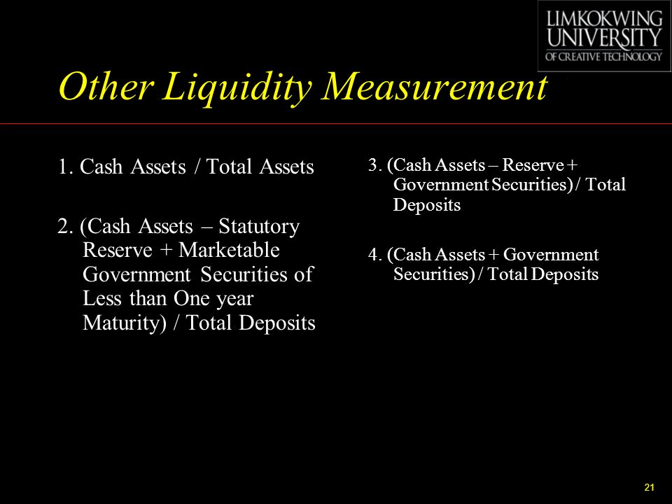Other Liquidity Measurement