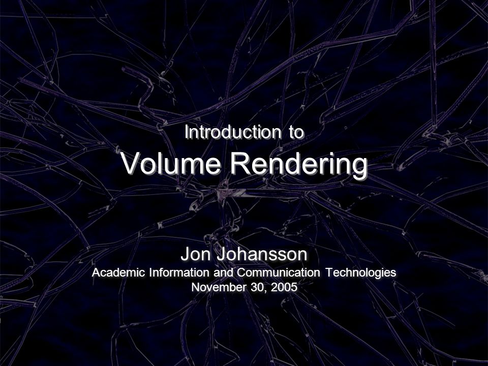 Introduction to Volume Rendering