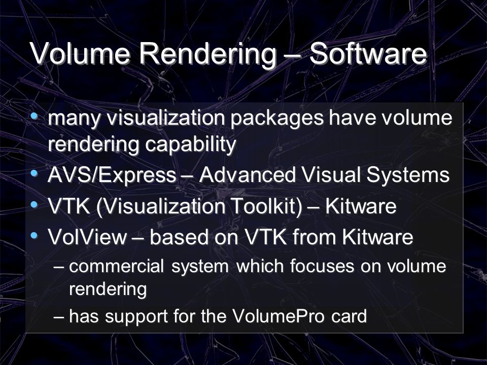 Volume Rendering – Software