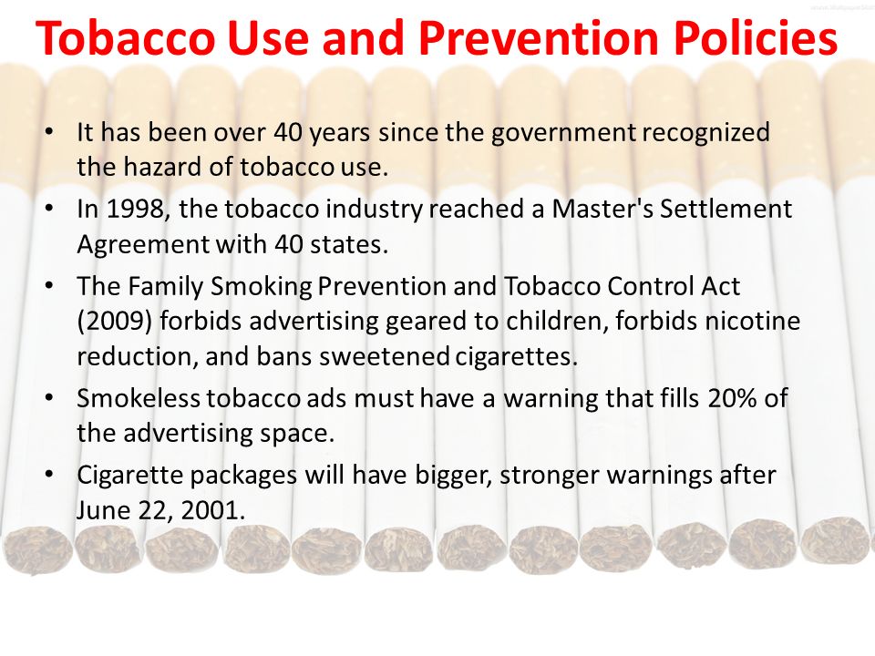 Tobacco Use and Prevention Policies