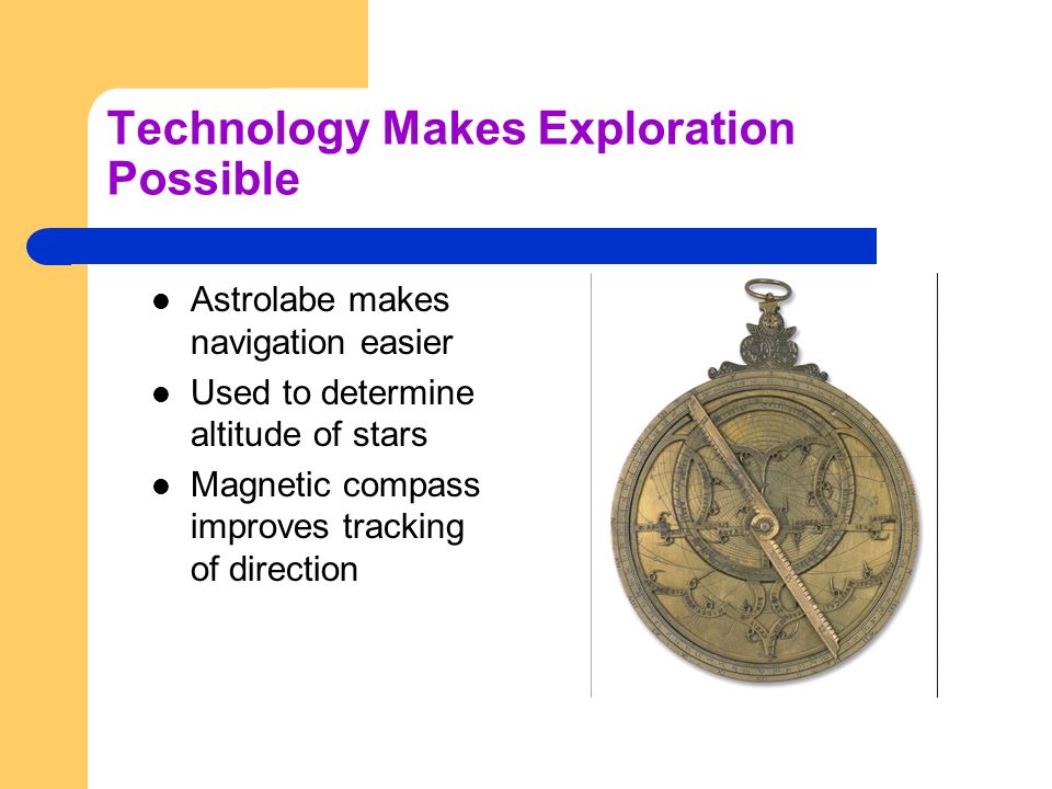 Technology Makes Exploration Possible