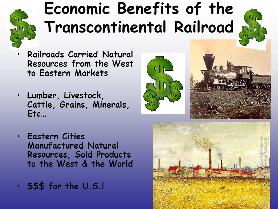 Economic Benefits of the Transcontinental Railroad