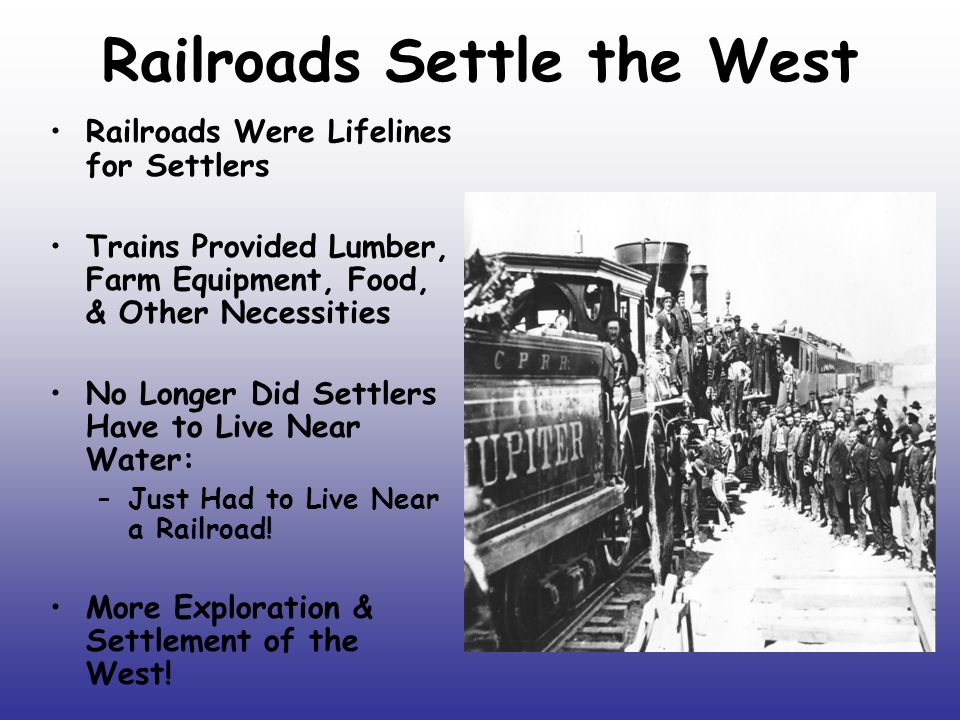 Railroads Settle the West