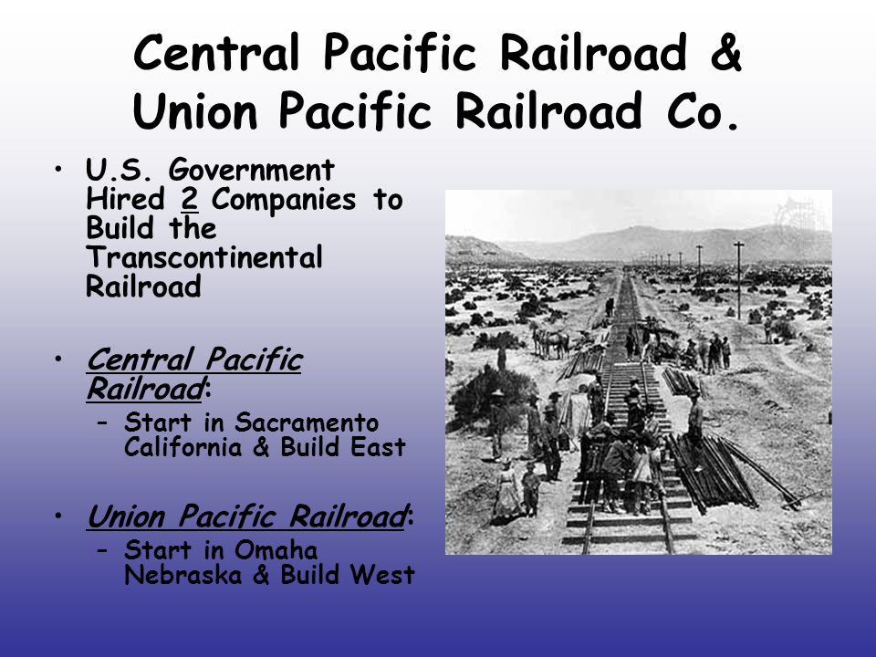 Central Pacific Railroad & Union Pacific Railroad Co.
