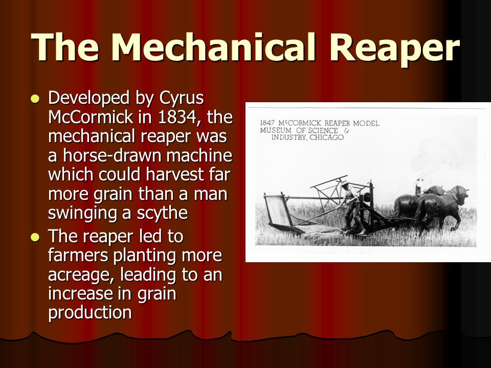 The Mechanical Reaper