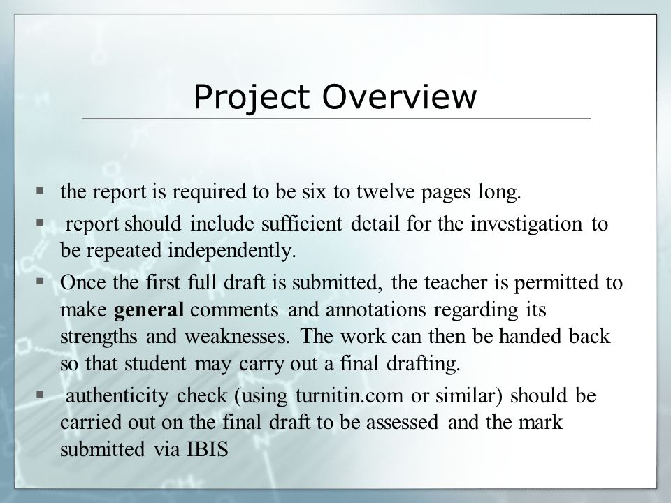 Project Overview the report is required to be six to twelve pages long.