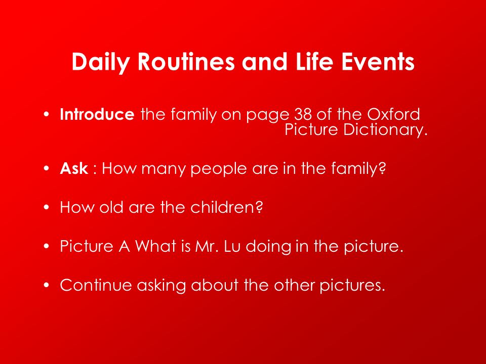 Daily Routines and Life Events