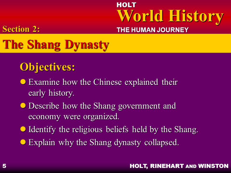 The Shang Dynasty Objectives: Section 2: