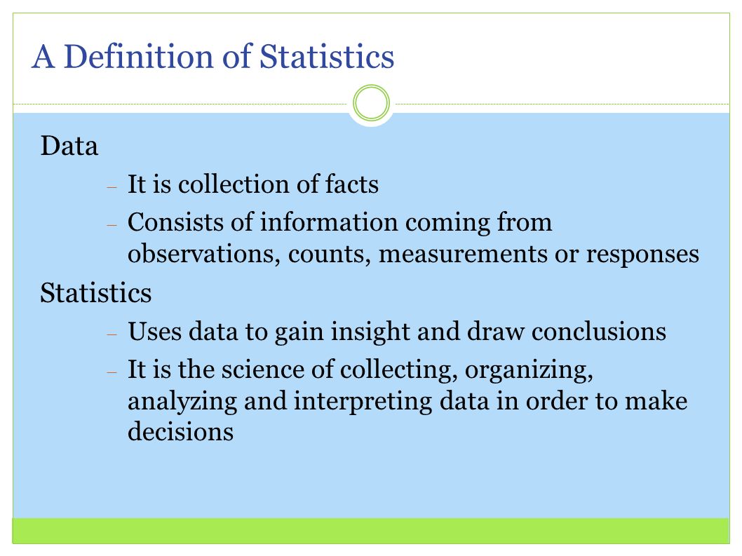A Definition of Statistics