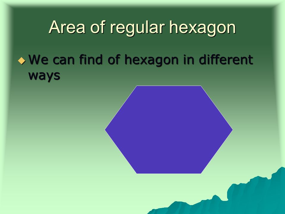 Area of regular hexagon