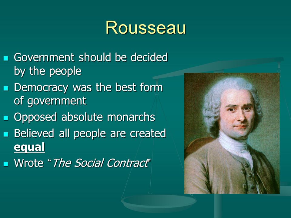 Rousseau Government should be decided by the people