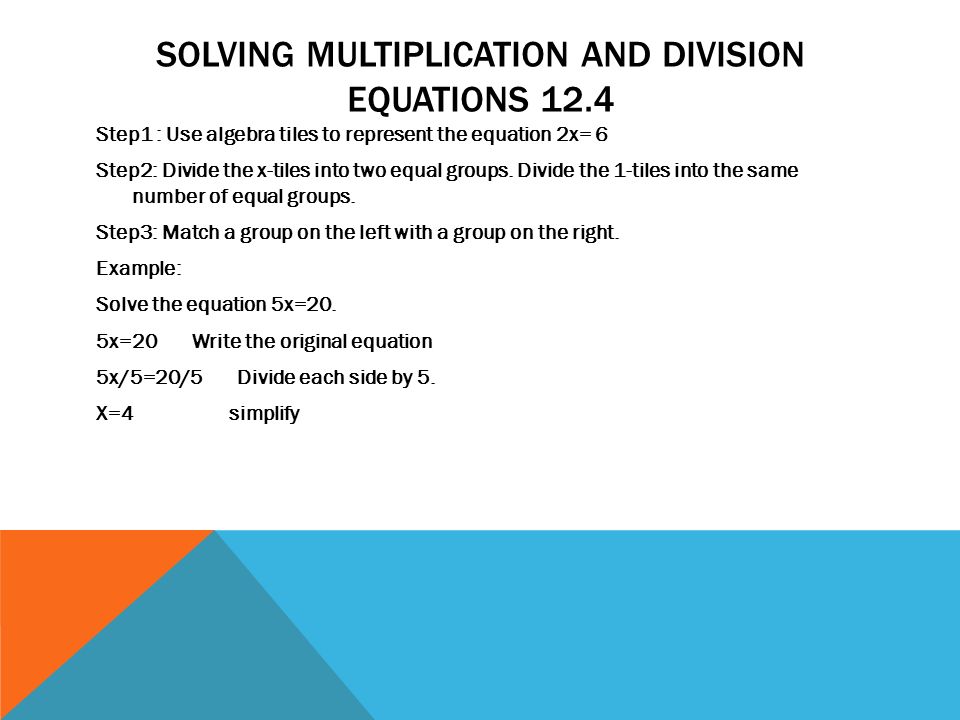 Solving multiplication and division equations 12.4