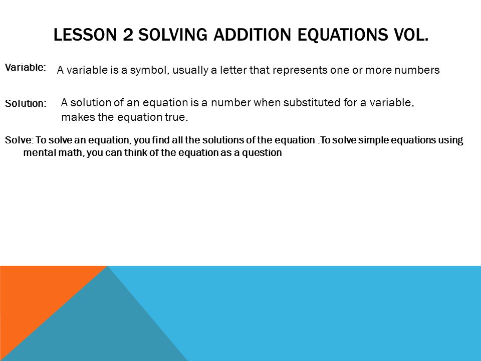 Lesson 2 Solving addition equations vol.