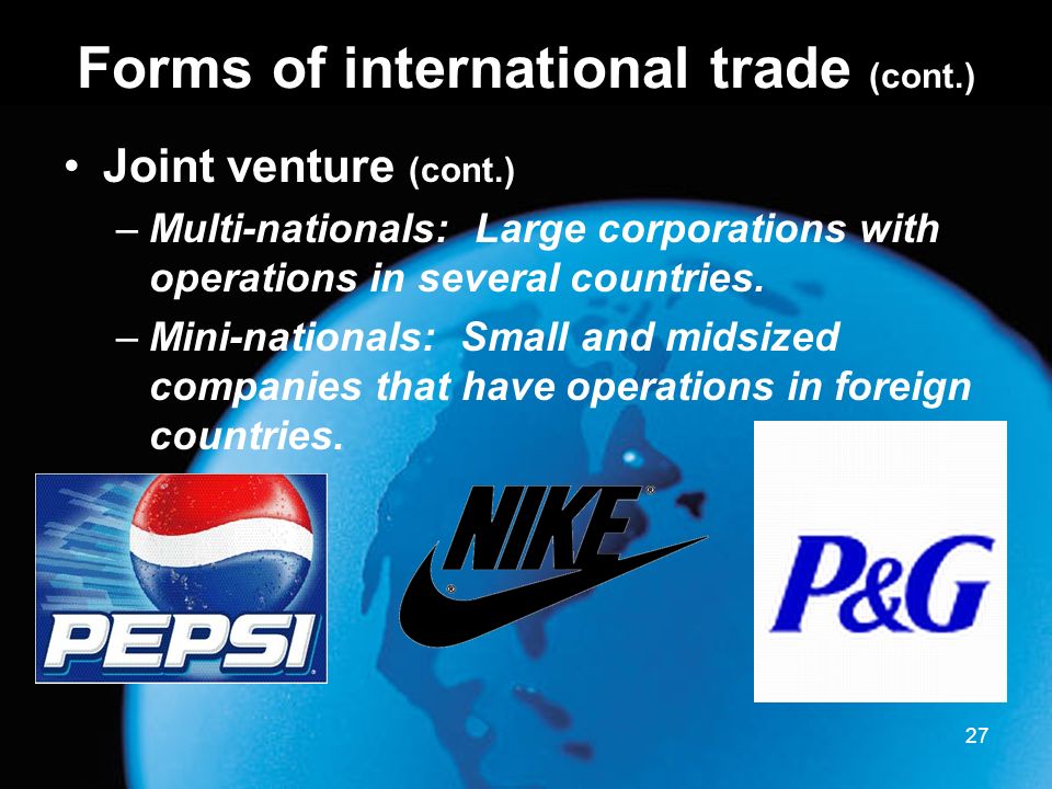 Forms of international trade (cont.)
