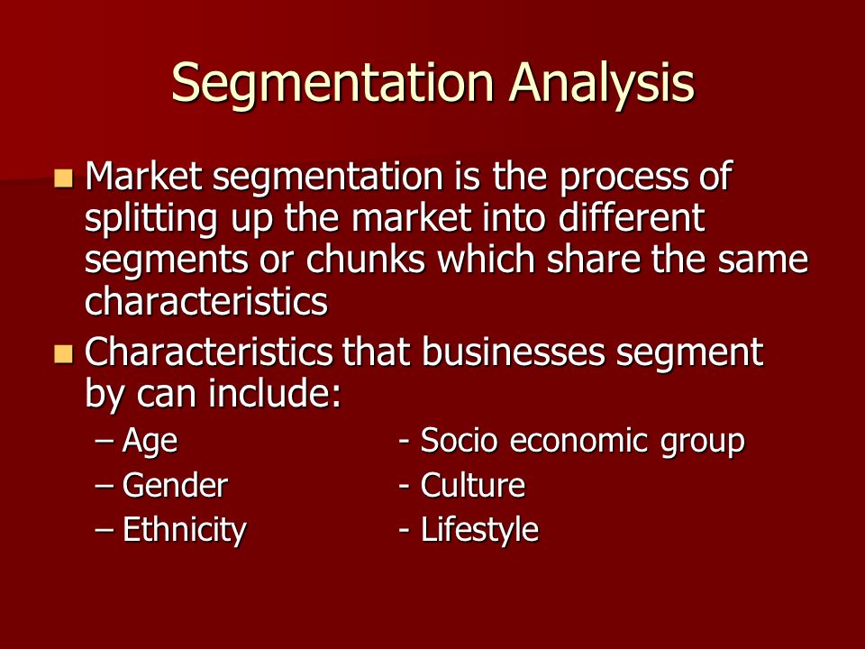 Segmentation Analysis