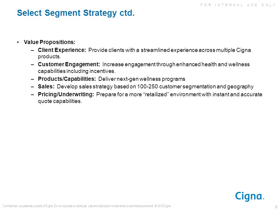 Select Segment Strategy ctd.