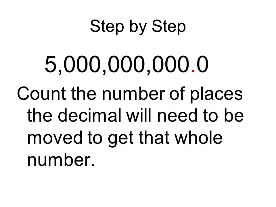 Step by Step 5,000,000,000.0.