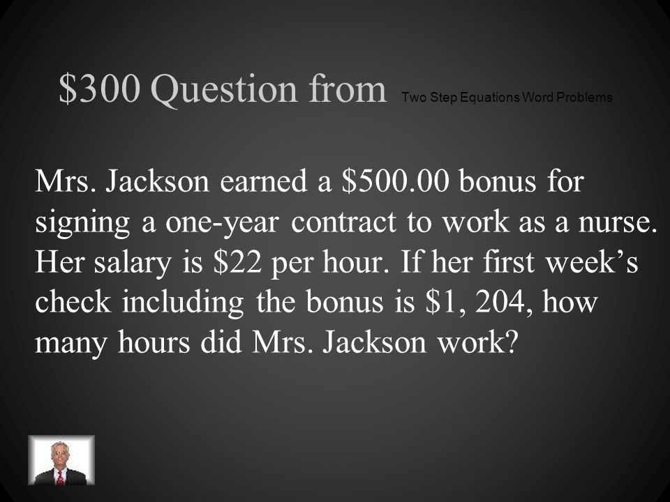 $300 Question from Two Step Equations Word Problems
