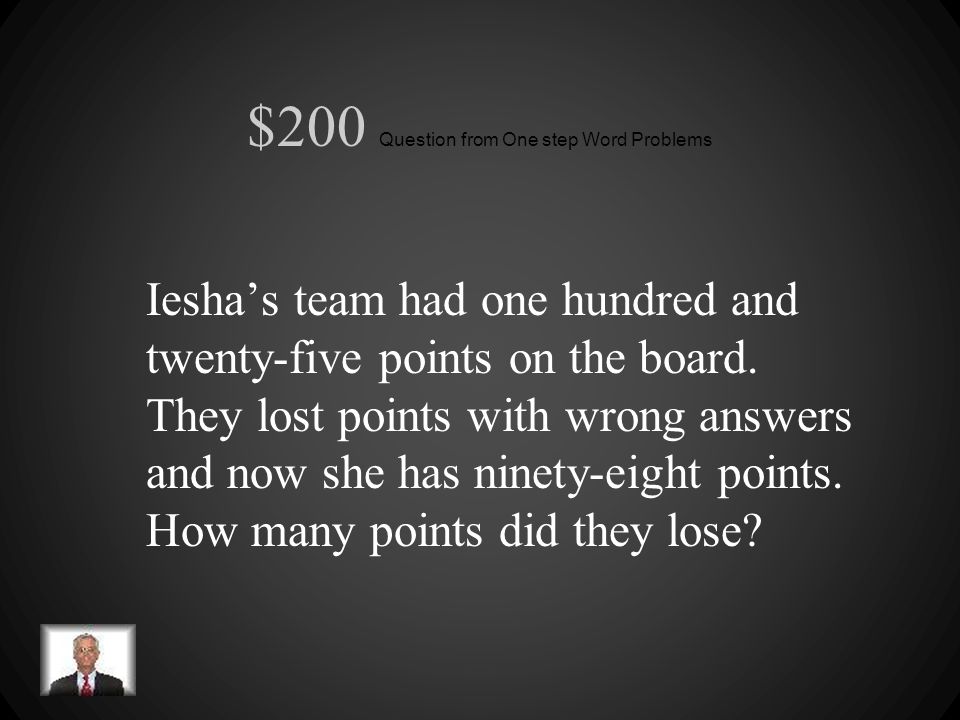 $200 Question from One step Word Problems