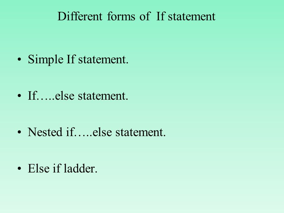 Different forms of If statement