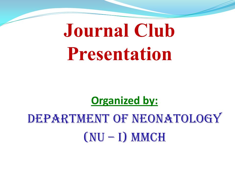 Journal Club Presentation - ppt video online download