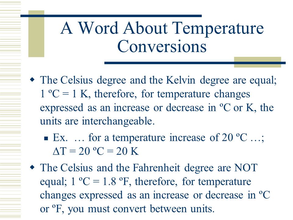 A Word About Temperature Conversions