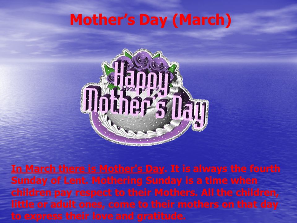 Mother’s Day (March)