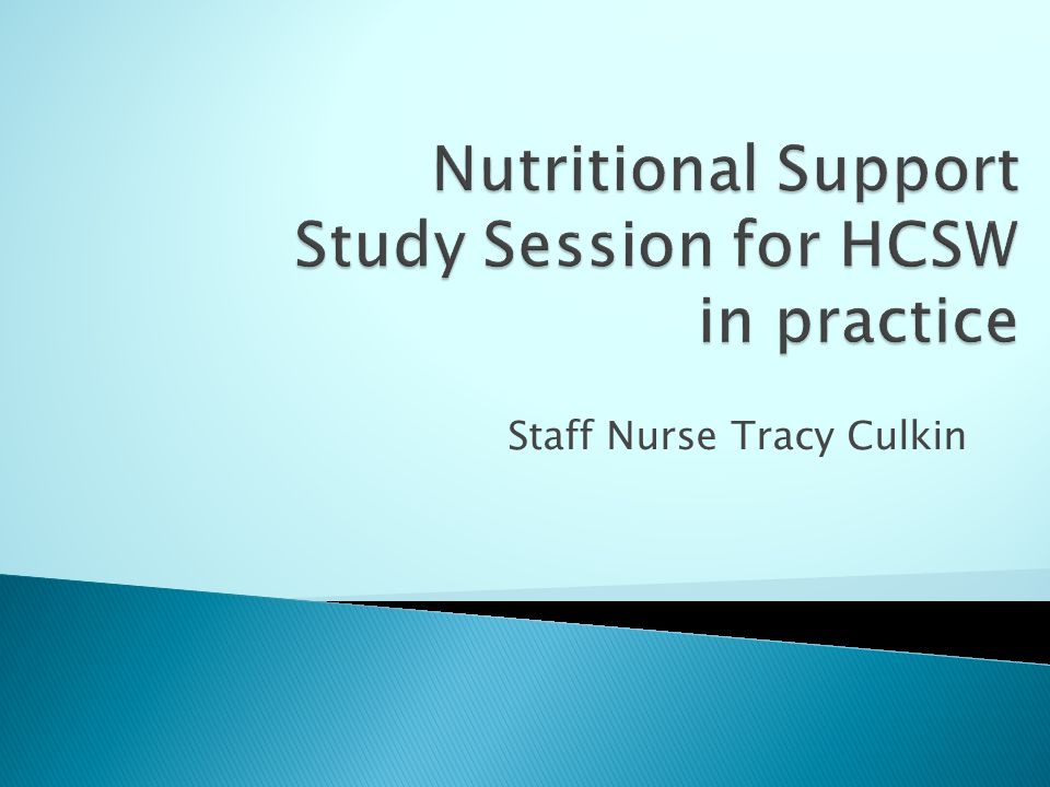 Nutritional Support Study Session for HCSW in practice