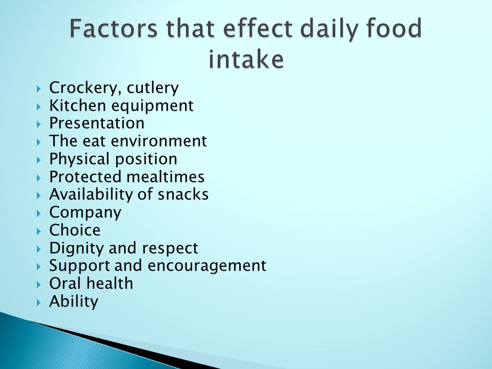 Factors that effect daily food intake