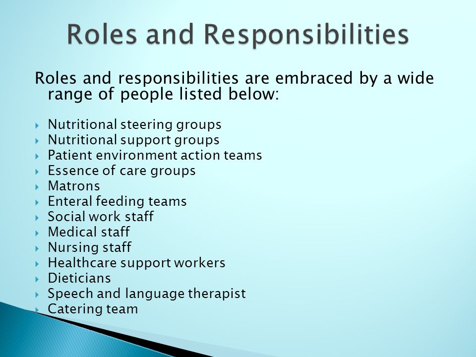 Roles and Responsibilities