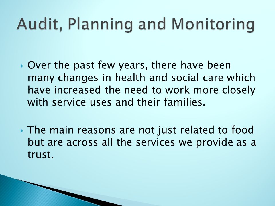 Audit, Planning and Monitoring