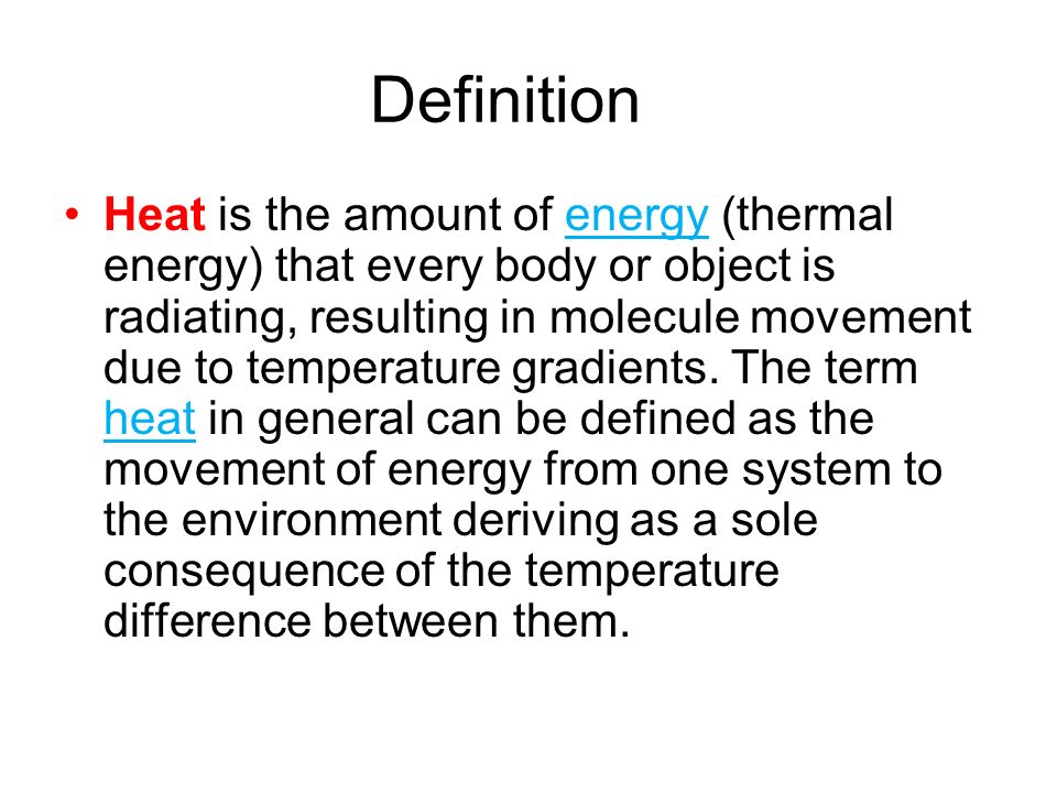 What is heat?  Definition from TechTarget