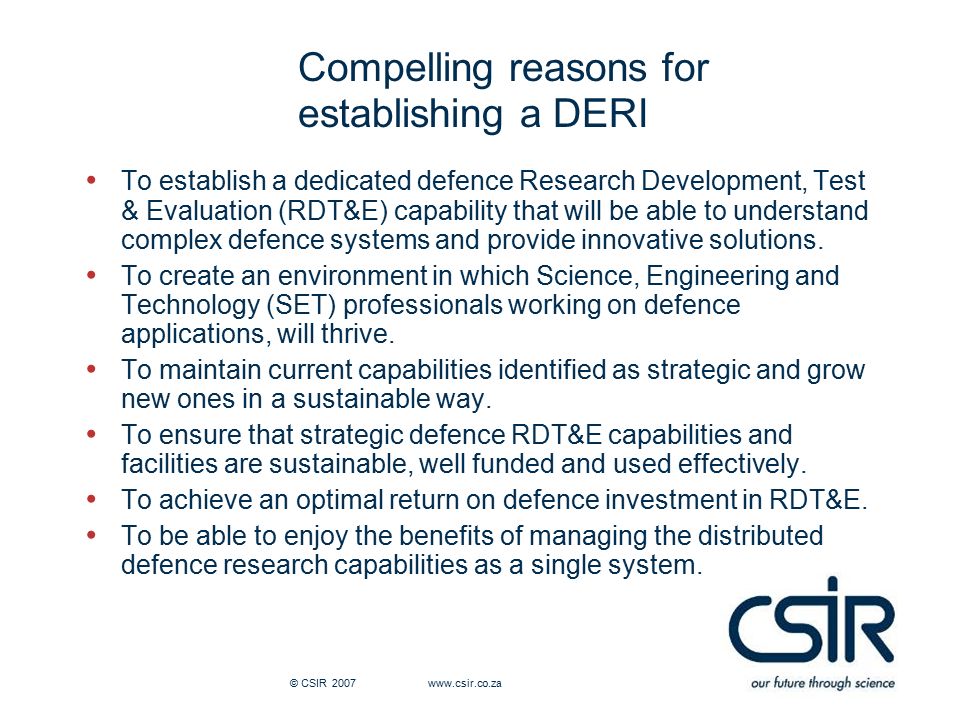 Compelling reasons for establishing a DERI