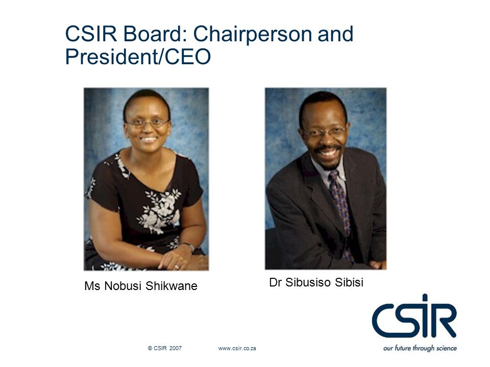 CSIR Board: Chairperson and President/CEO