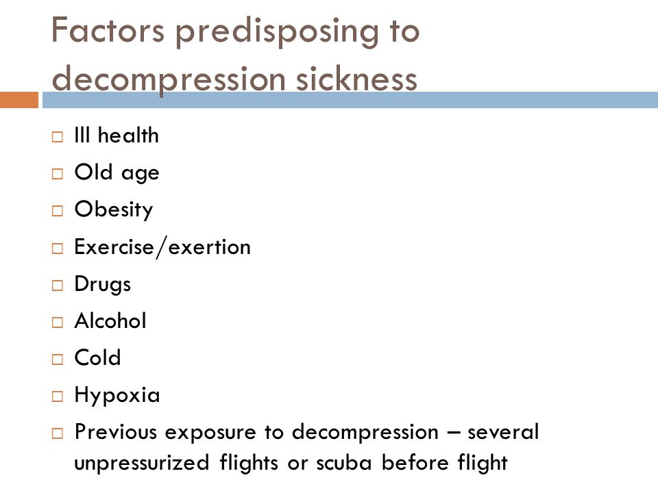 III. Factors contributing to Decompression Sickness