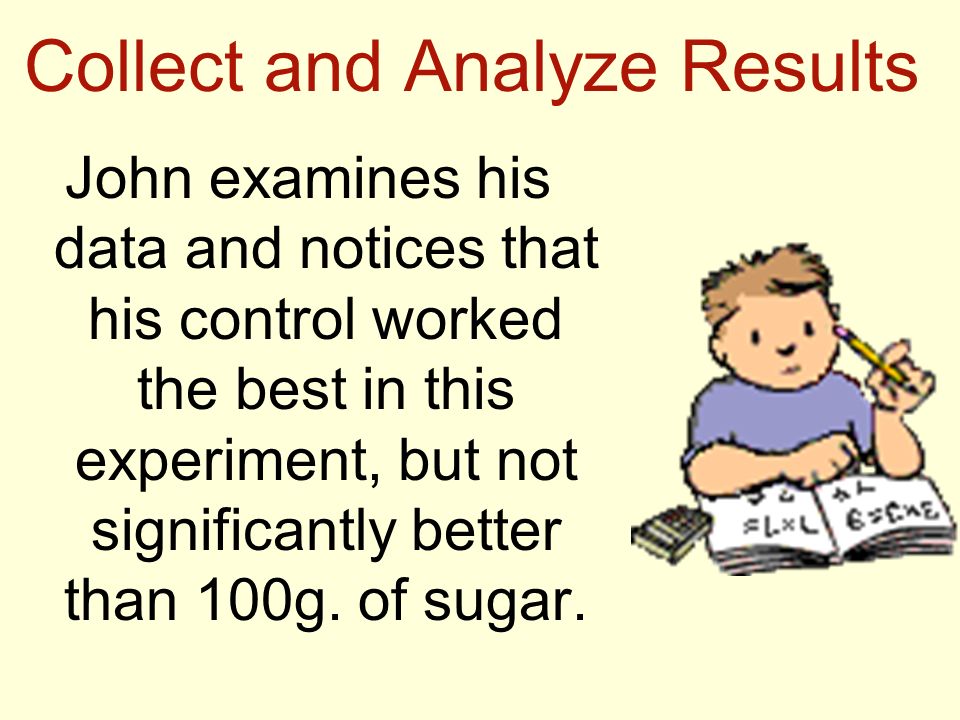 Collect and Analyze Results