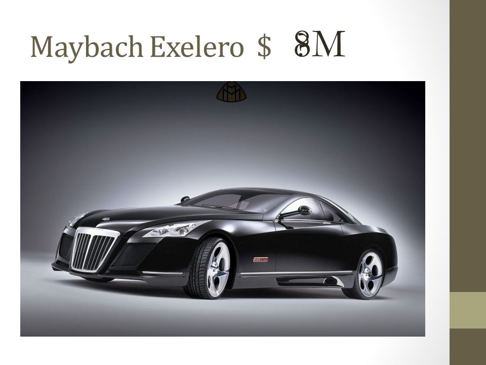 Maybach Exelero $ 8M