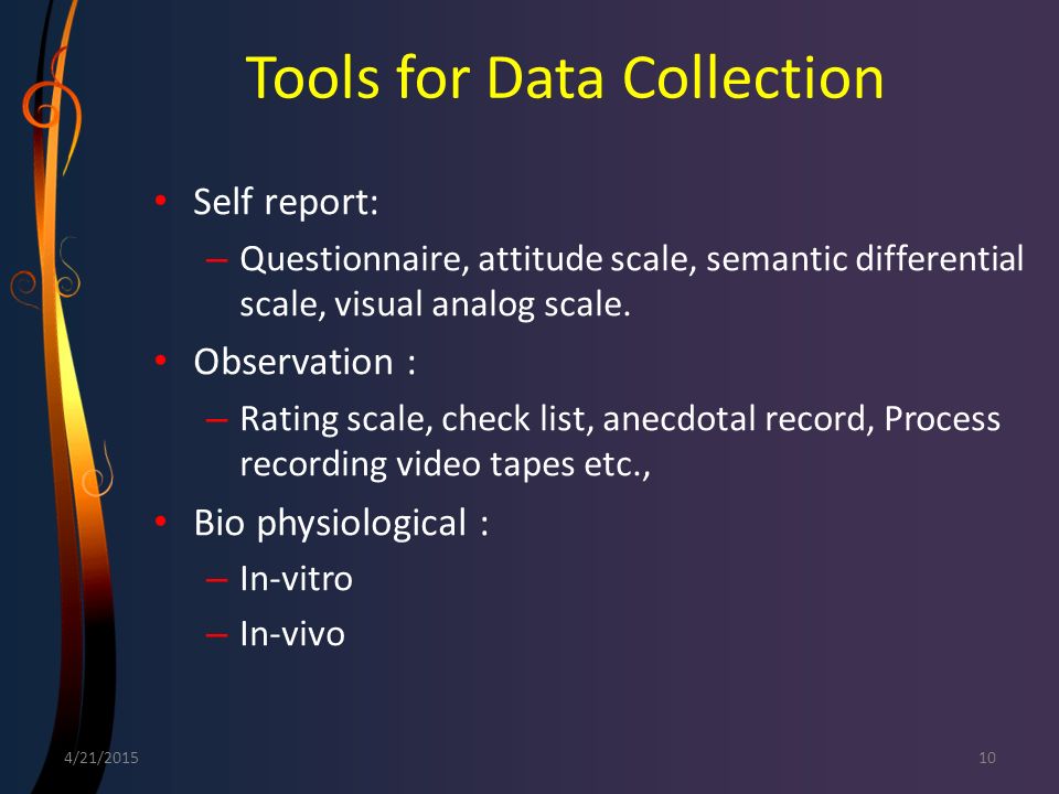 Tools for Data Collection