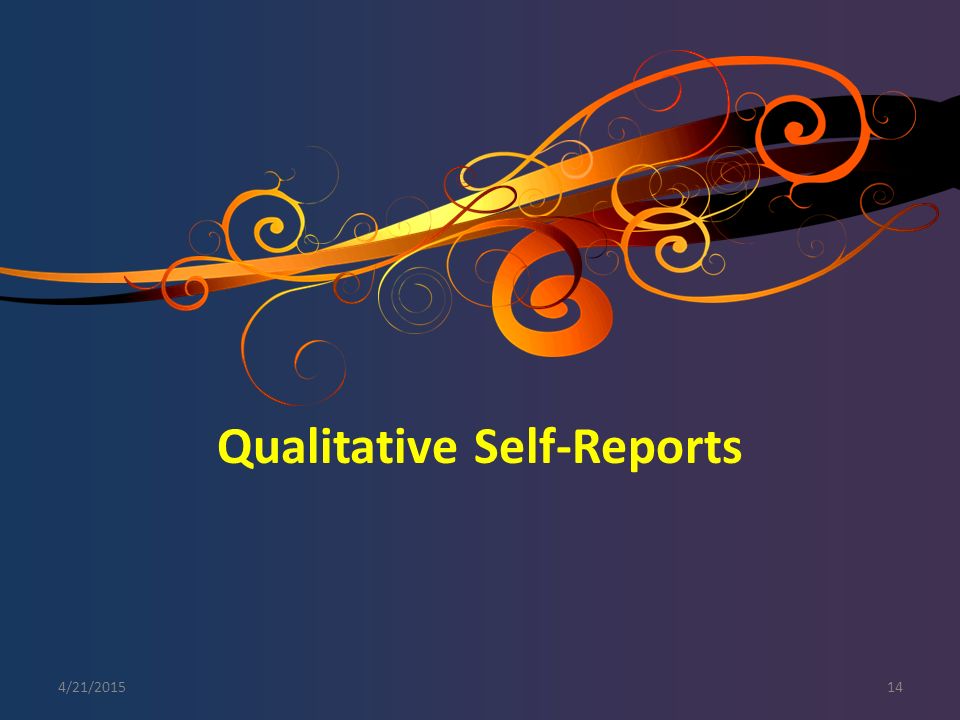 Qualitative Self-Reports