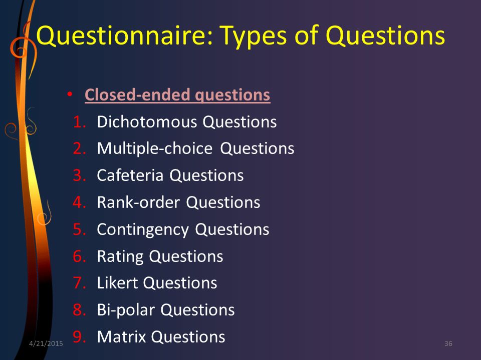 Questionnaire: Types of Questions