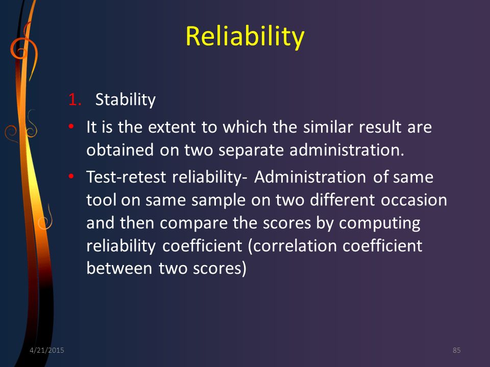 Reliability Stability
