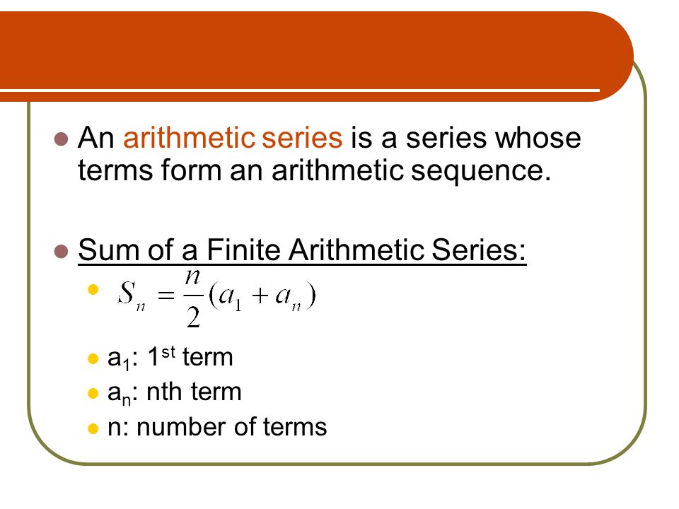Sum of a Finite Arithmetic Series: