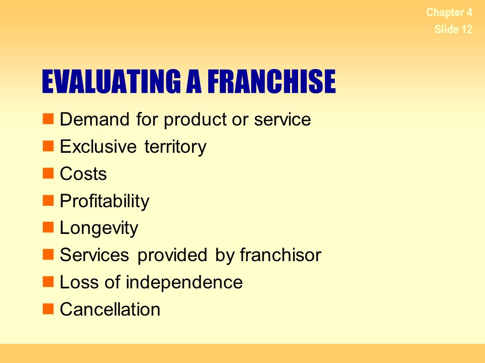 EVALUATING A FRANCHISE