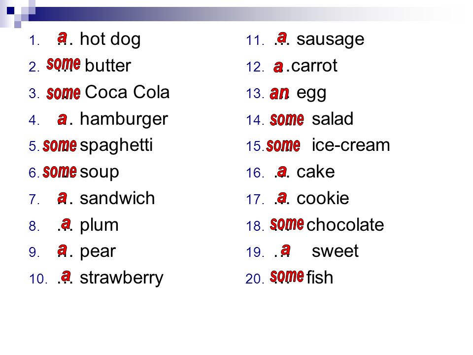 … hot dog … butter … Coca Cola … hamburger … spaghetti … soup