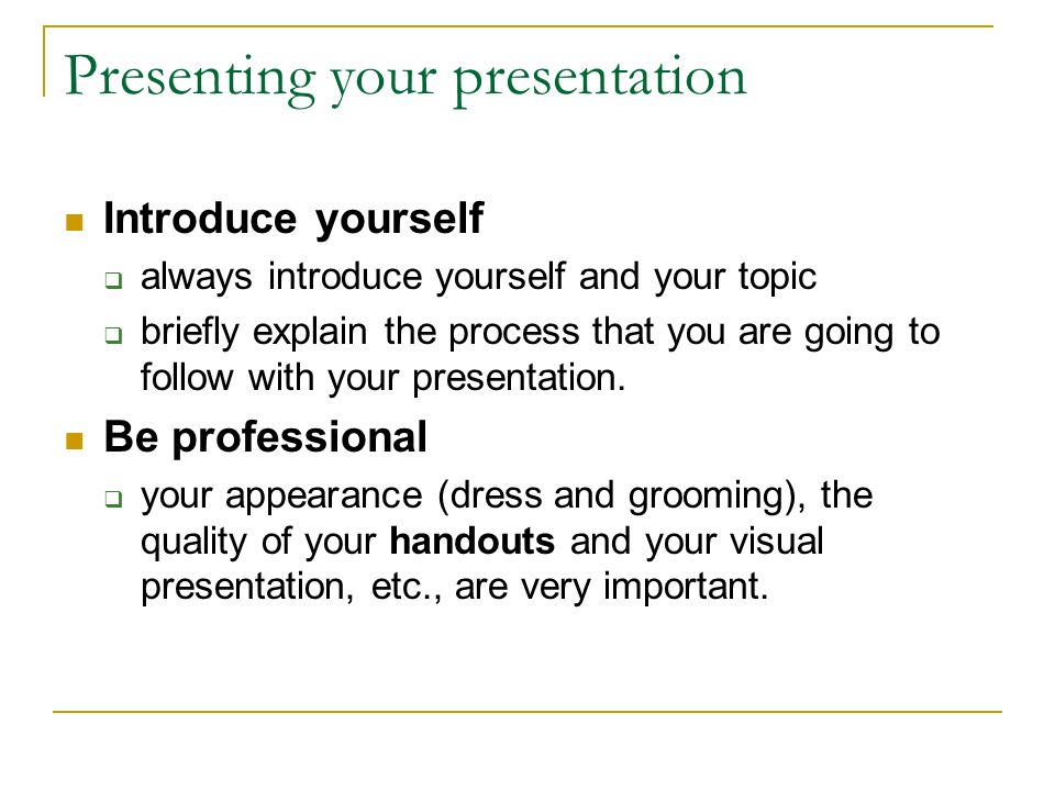 Presenting your presentation