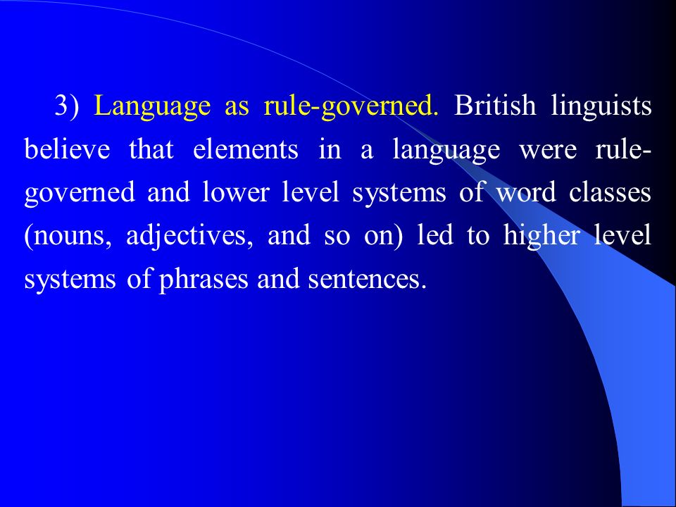 3) Language as rule-governed