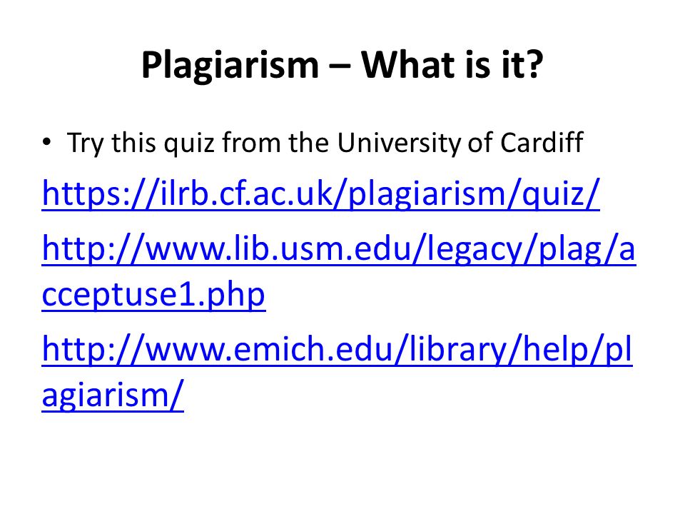Plagiarism – What is it