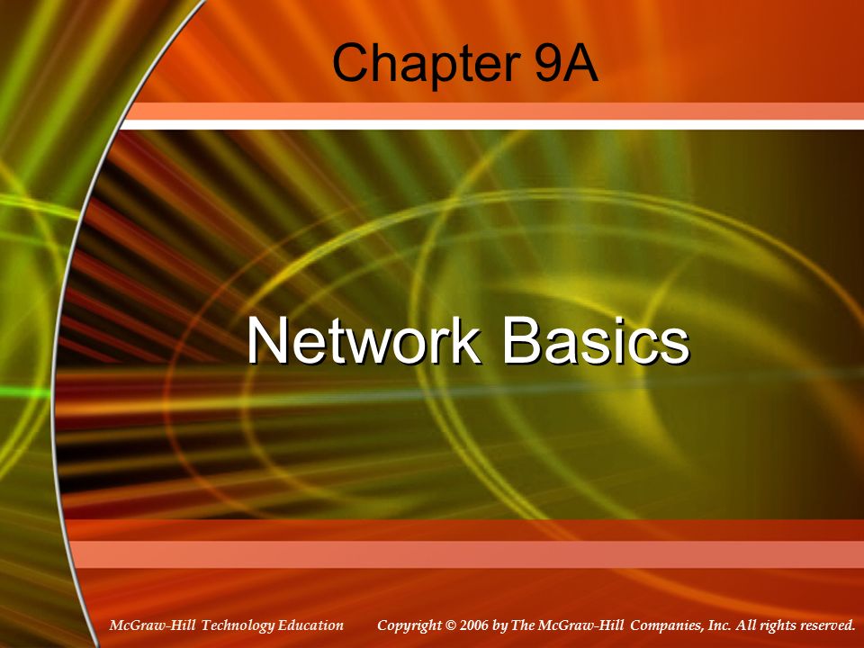 Chapter 9A Network Basics